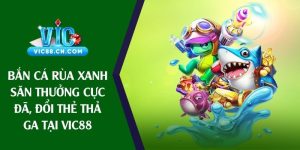 bắn cá rùa xanh
