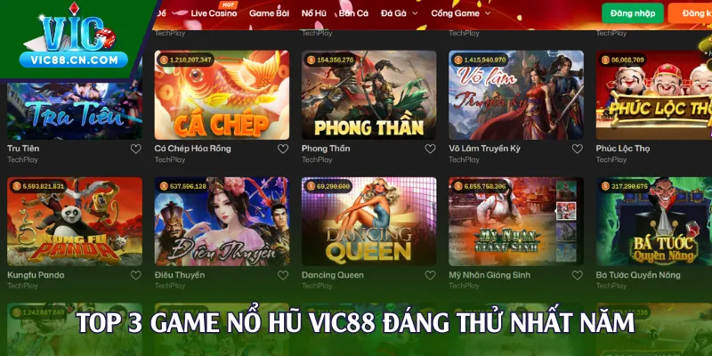 Top 3 game nổ hũ Vic88 đáng thử nhất năm